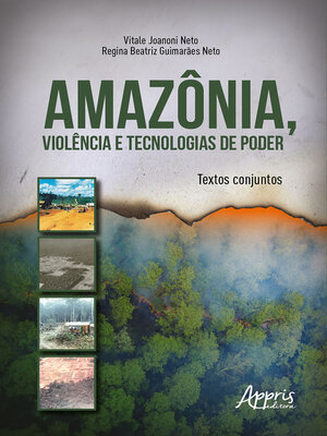 cover image of Amazônia, Violência e Tecnologias de Poder